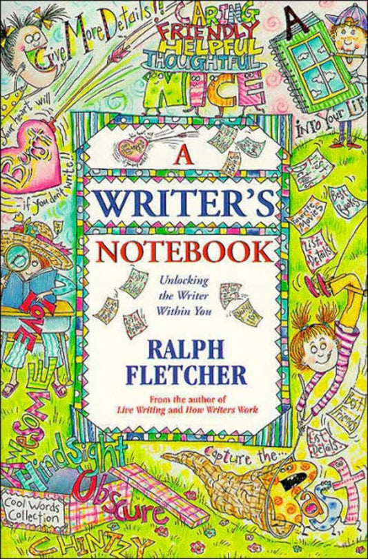 A Writer's Notebook: Unlocking the Writer Within You The Happy Book Stack