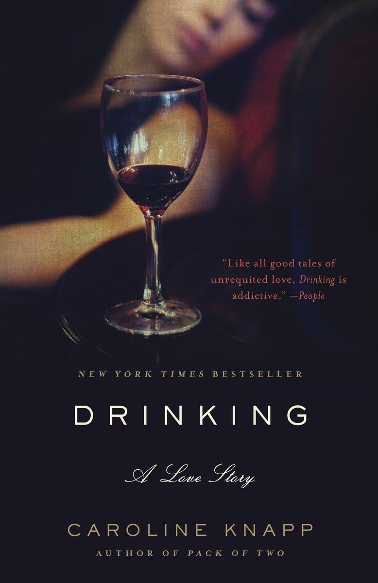 Drinking: A Love Story The Happy Book Stack