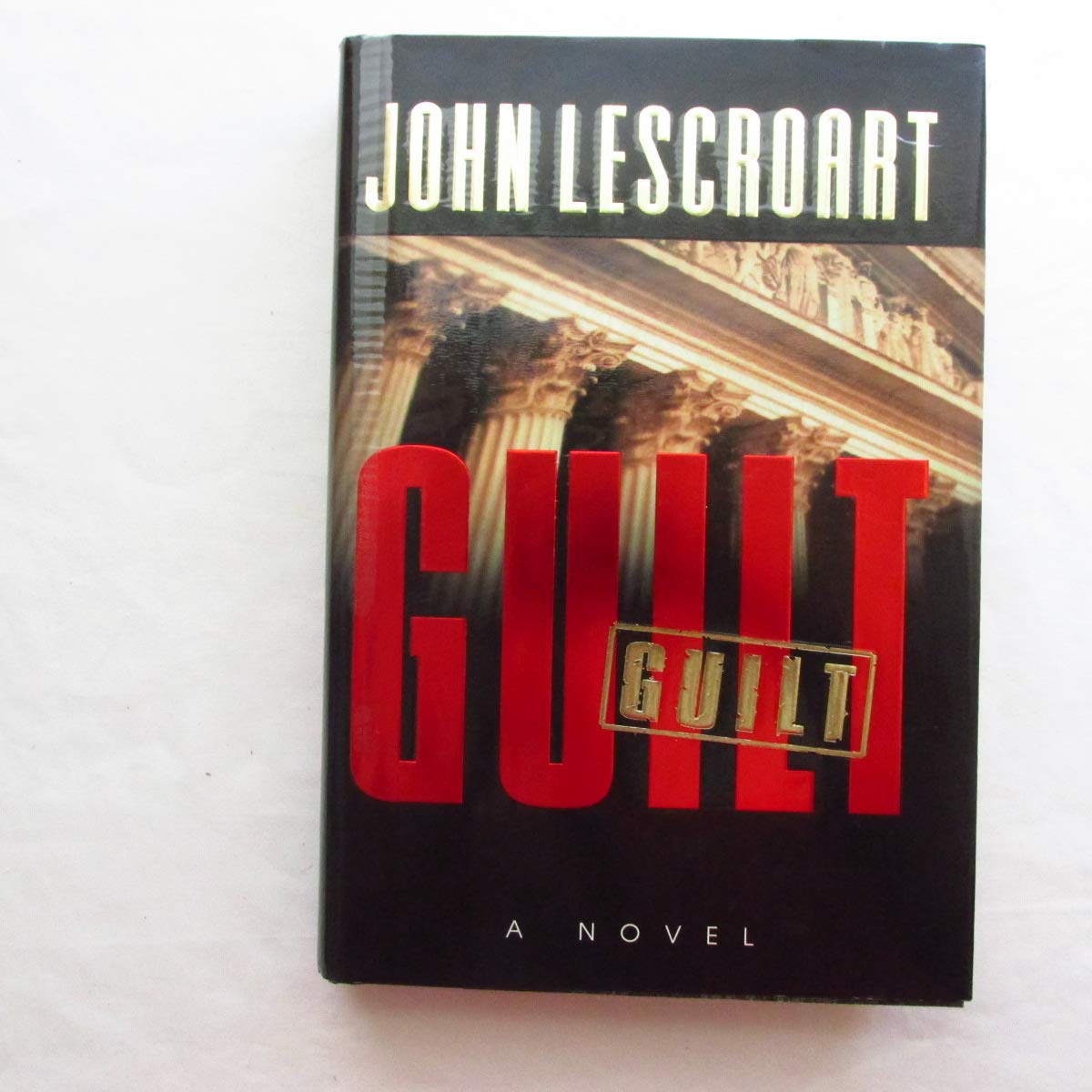 Guilt (Abe Glitsky) The Happy Book Stack