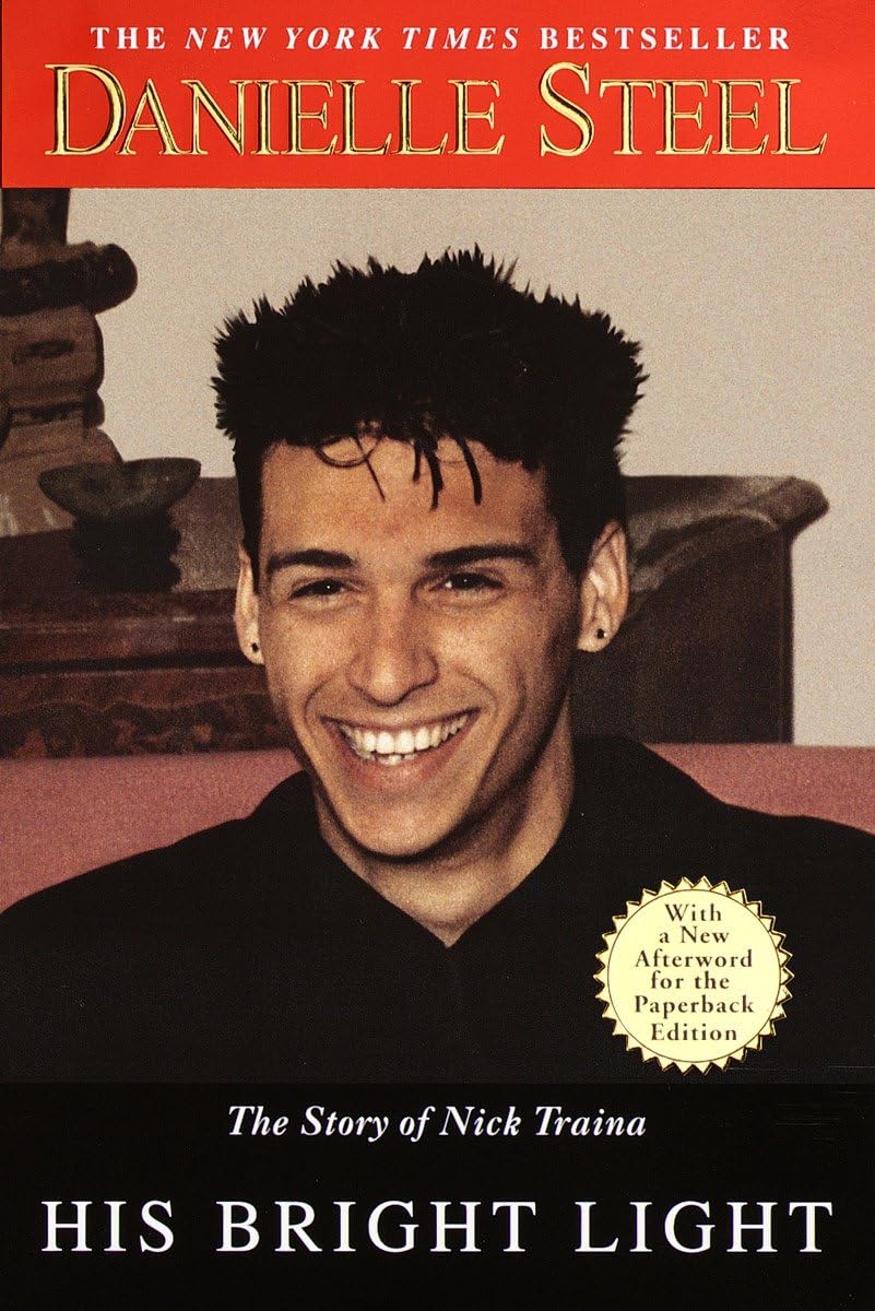 His Bright Light: The Story of Nick Traina The Happy Book Stack
