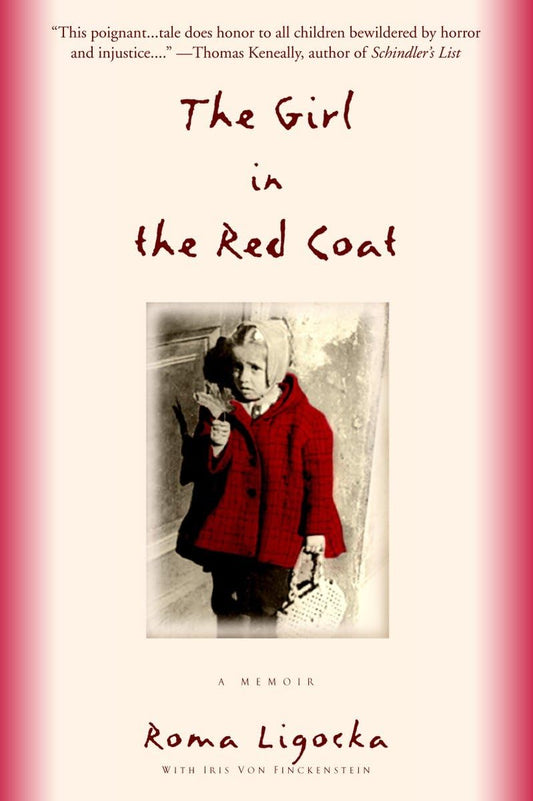 The Girl in the Red Coat: A Memoir The Happy Book Stack