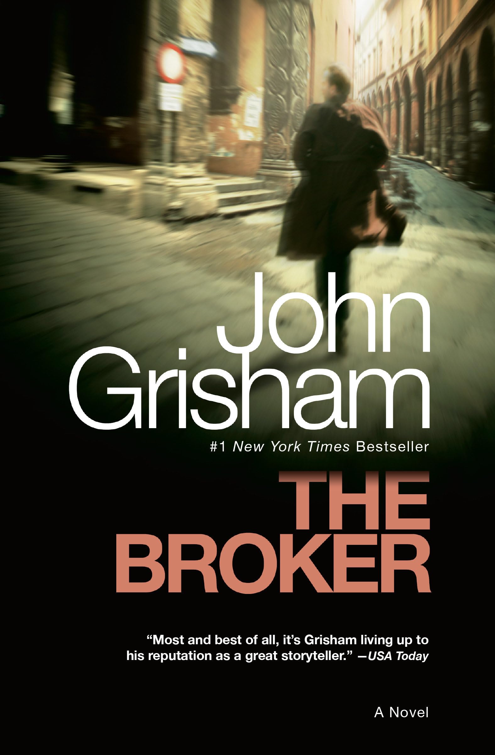 The Broker: A Novel The Happy Book Stack