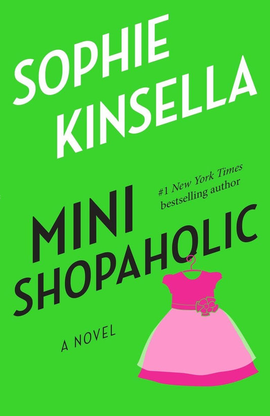 Mini Shopaholic: A Novel - 127