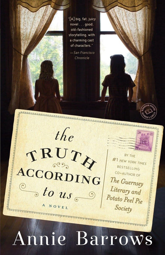 The Truth According to Us: A Novel The Happy Book Stack
