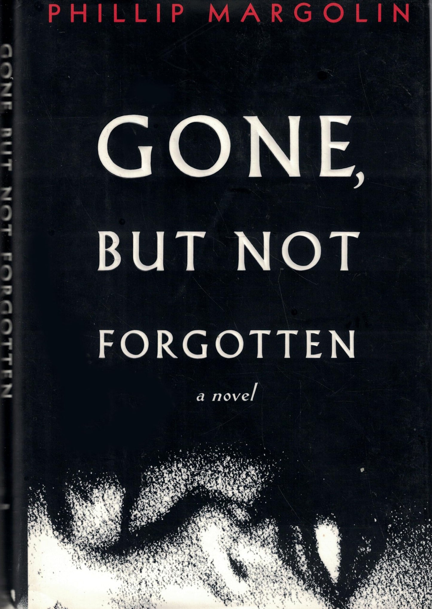 Gone, But Not Forgotten The Happy Book Stack