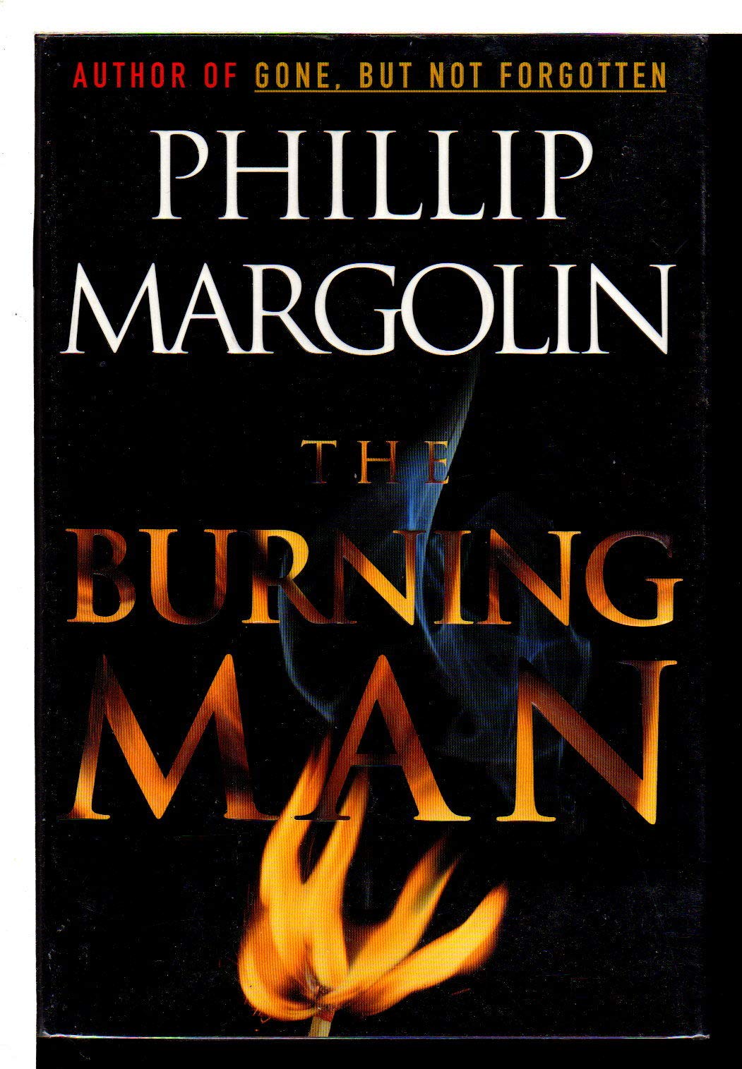 The Burning Man The Happy Book Stack