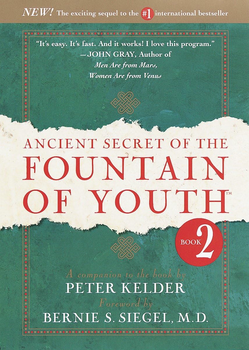 Ancient Secret of the Fountain of Youth, Book 2: A companion to the book by Peter Kelder The Happy Book Stack