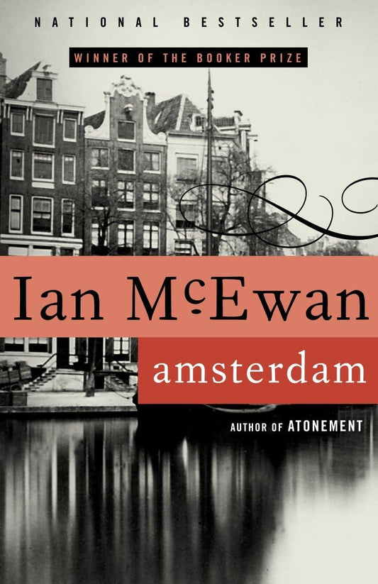 Amsterdam: A Novel (Booker Prize Winner) The Happy Book Stack