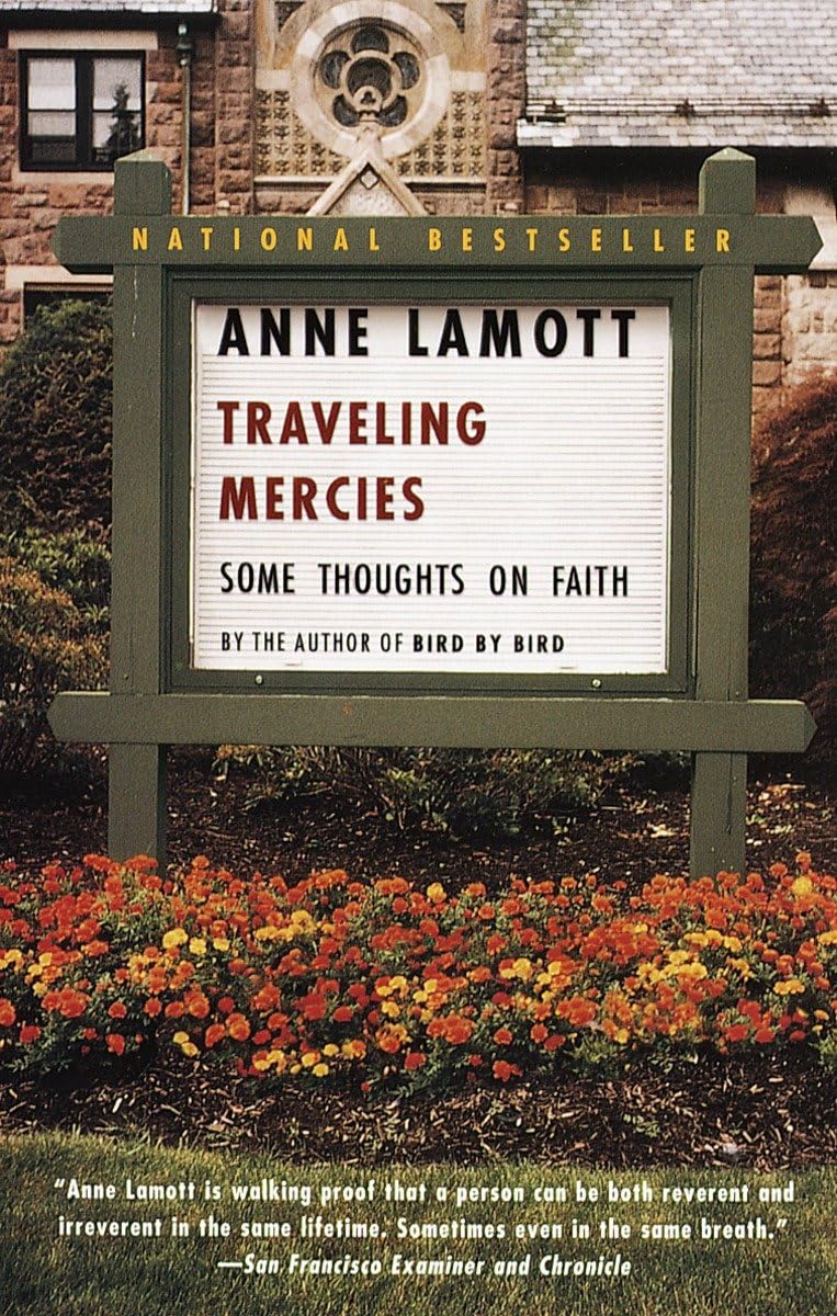 Traveling Mercies: Some Thoughts on Faith The Happy Book Stack