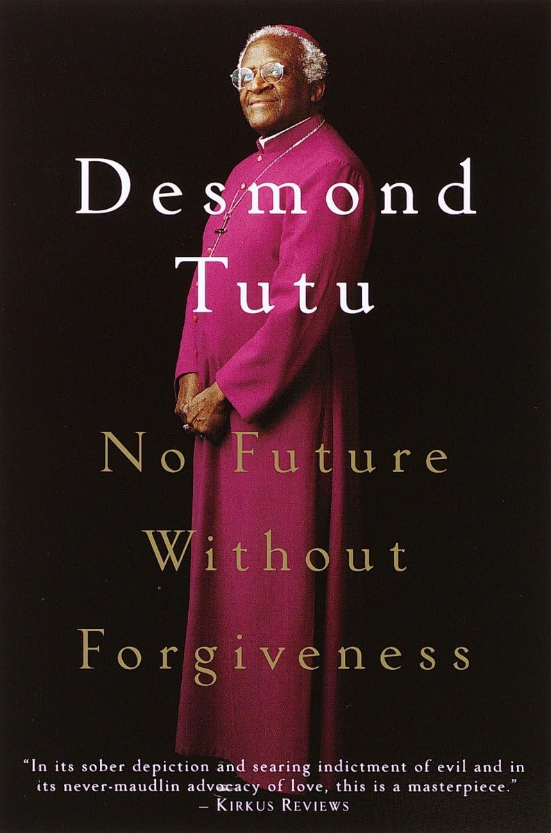 No Future Without Forgiveness The Happy Book Stack