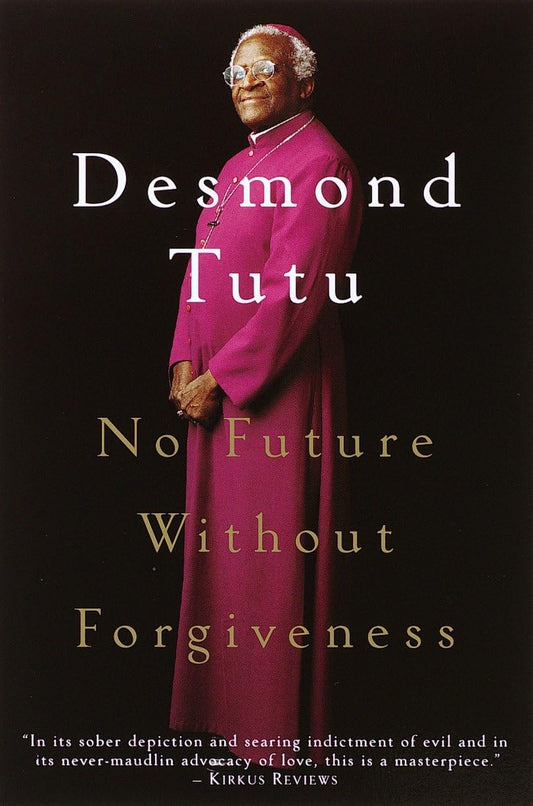No Future Without Forgiveness The Happy Book Stack