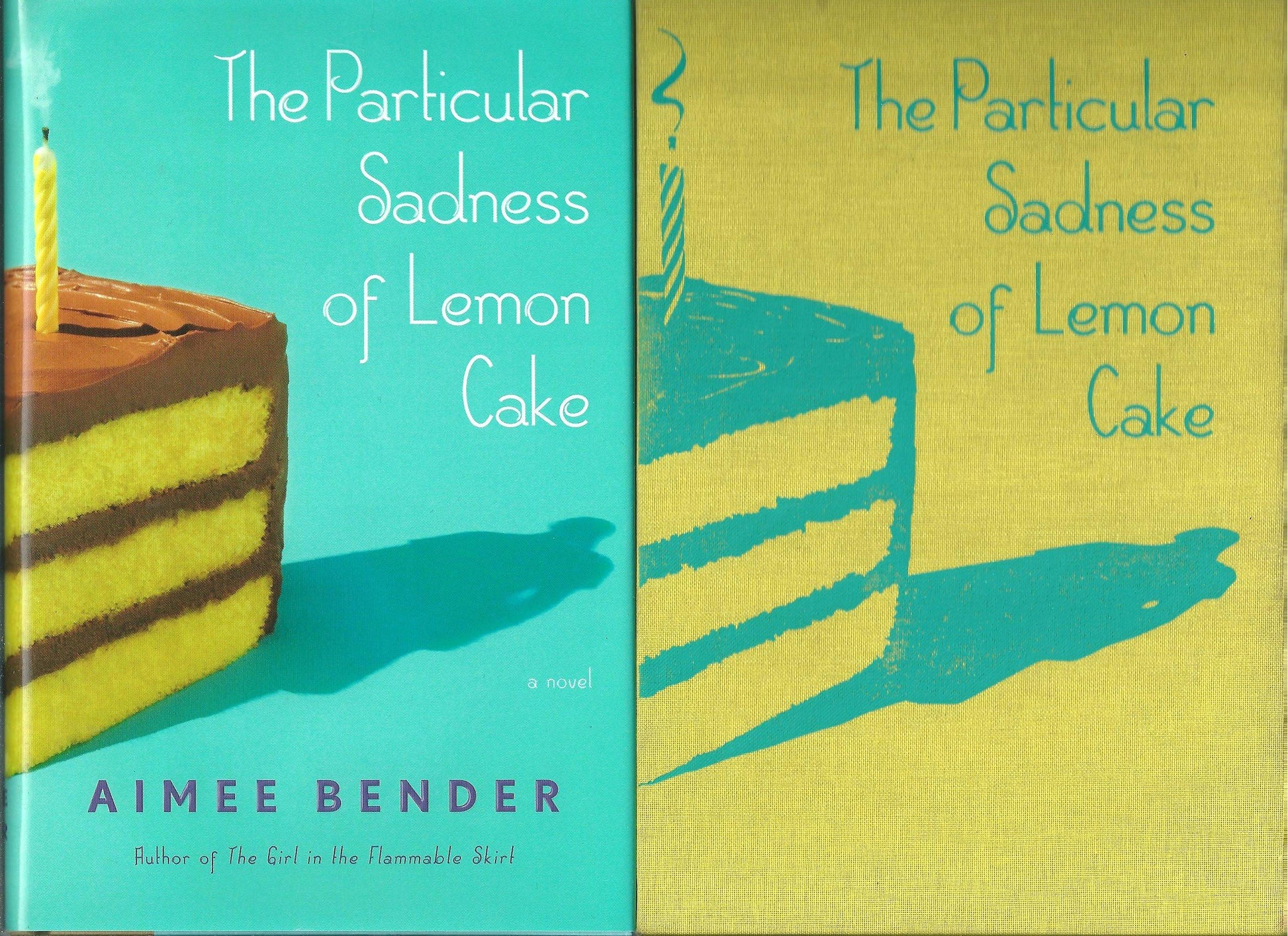 The Particular Sadness of Lemon Cake: A Novel The Happy Book Stack