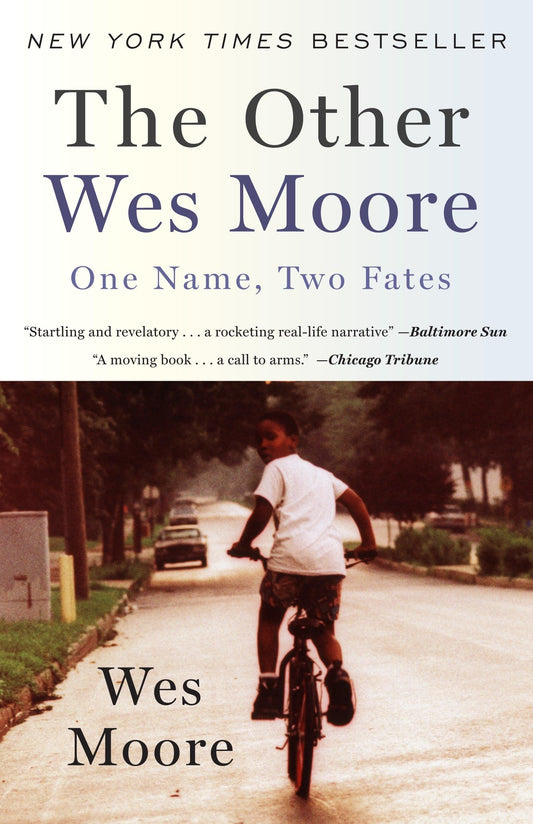 The Other Wes Moore: One Name, Two Fates (One World Essentials) - 5019