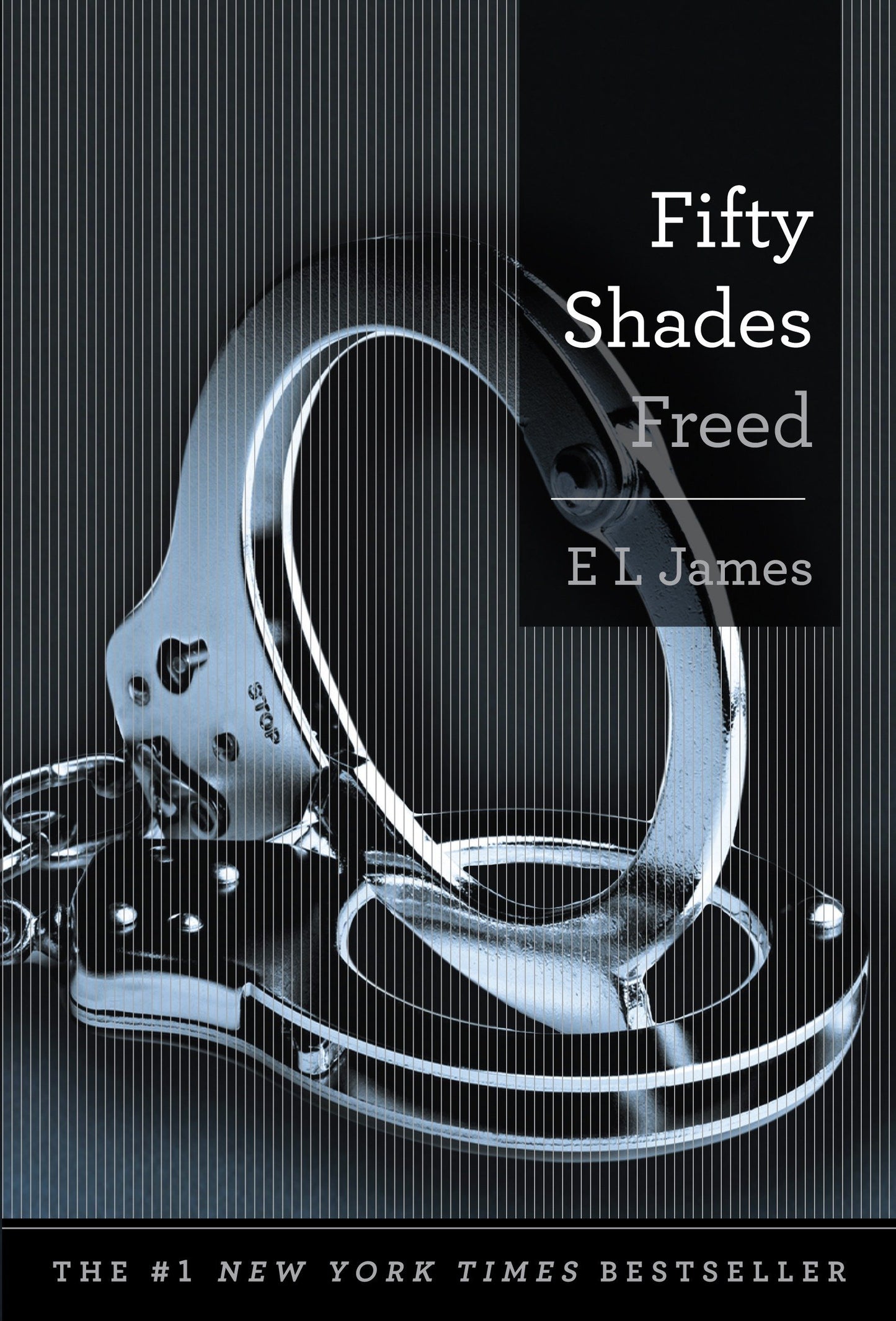 Fifty Shades Freed: Book Three of the Fifty Shades Trilogy (Fifty Shades of Grey Series, 3) The Happy Book Stack