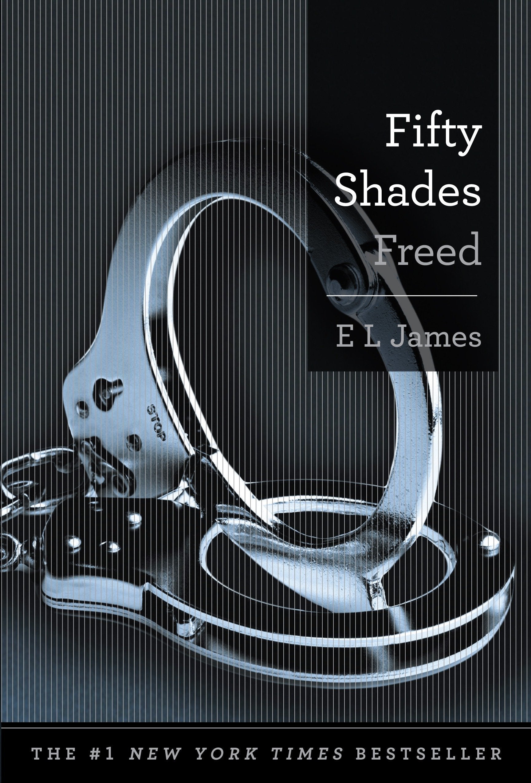 Fifty Shades Freed: Book Three of the Fifty Shades Trilogy (Fifty Shades of Grey Series, 3) The Happy Book Stack