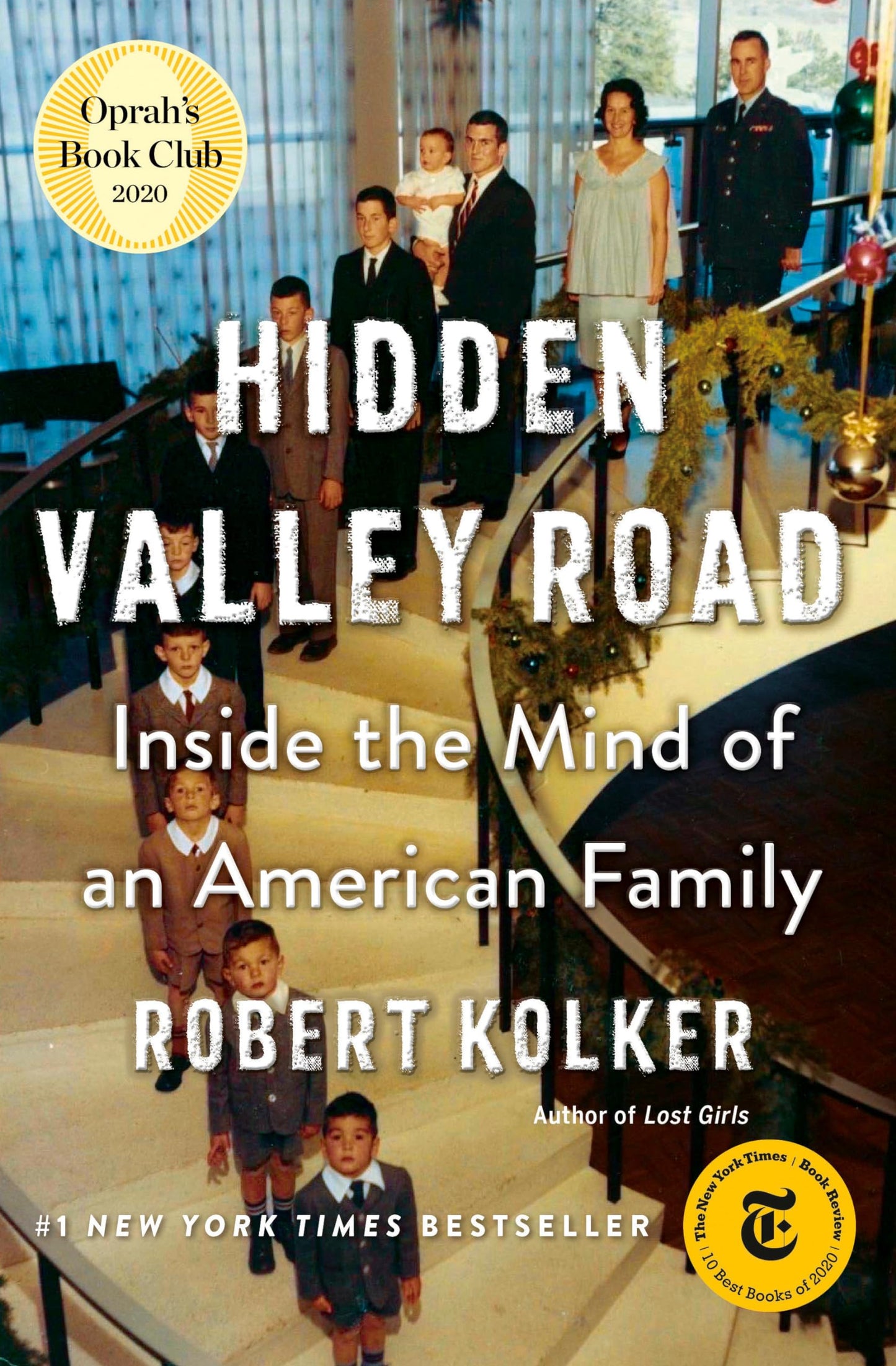 Hidden Valley Road: Inside the Mind of an American Family - 6428