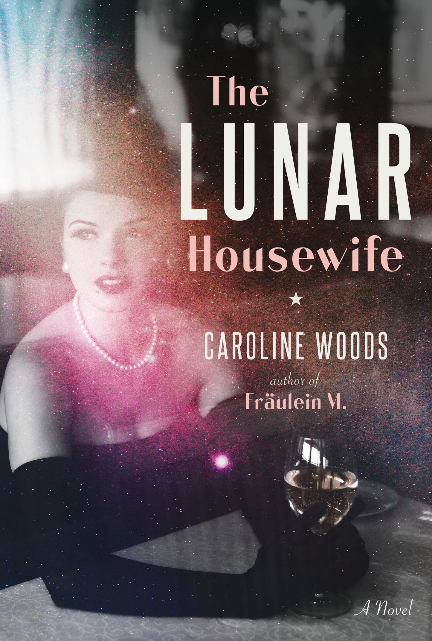 The Lunar Housewife: A Novel - 2969