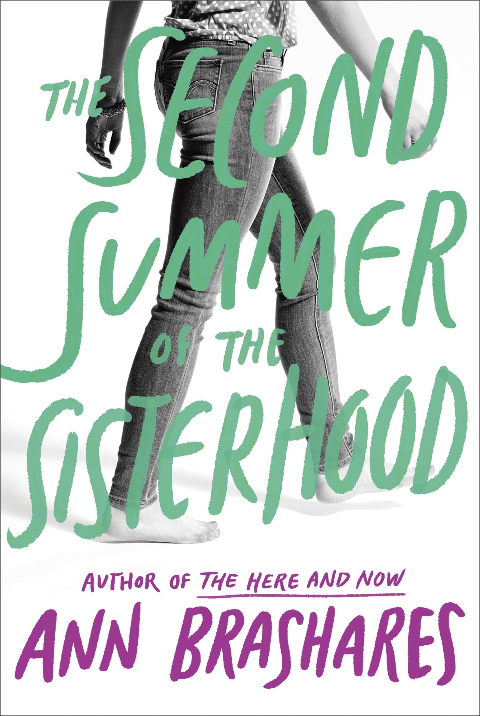 The Second Summer of the Sisterhood (Sisterhood of Traveling Pants, Book 2) The Happy Book Stack