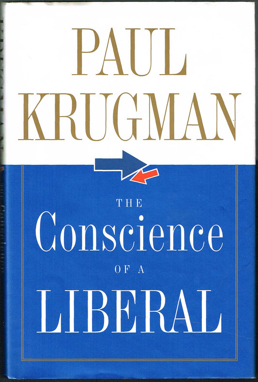 The Conscience of a Liberal The Happy Book Stack