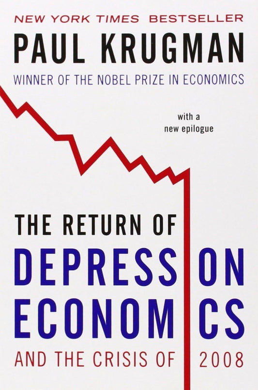 The Return of Depression Economics and the Crisis of 2008 The Happy Book Stack