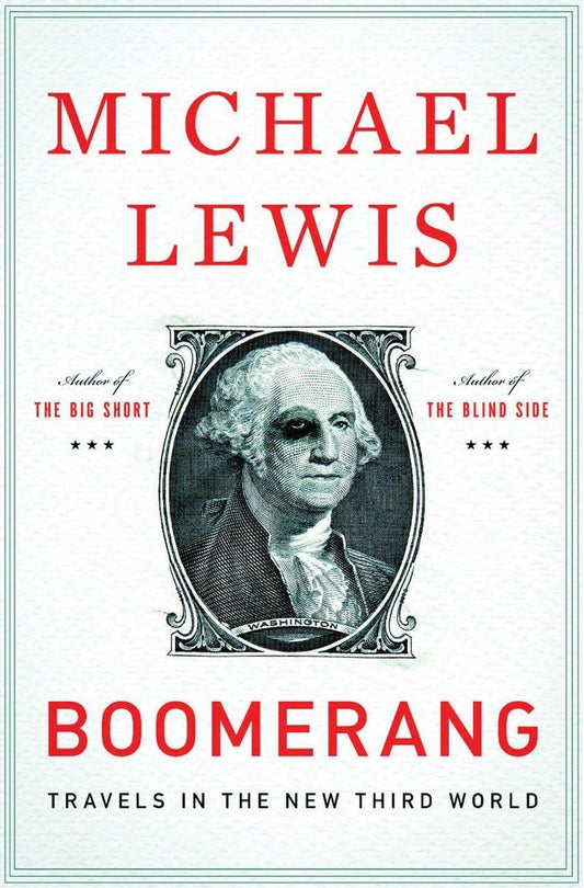 Boomerang: Travels in the New Third World The Happy Book Stack