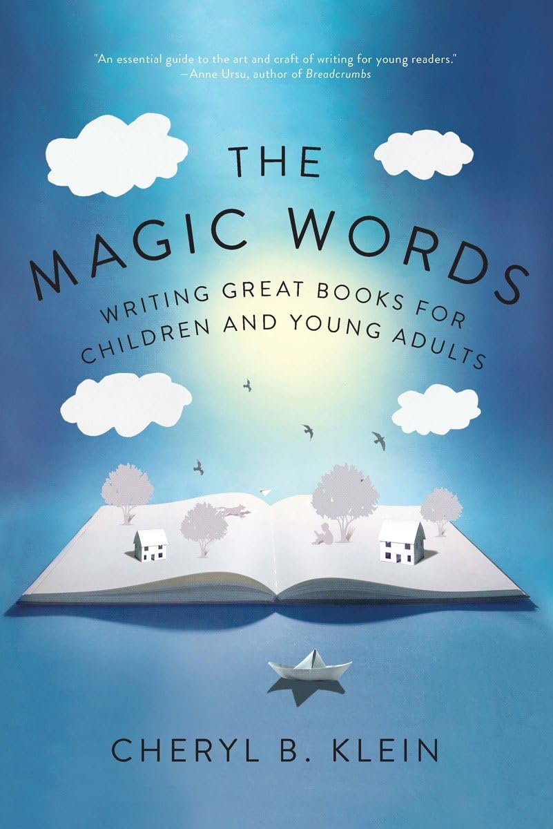 The Magic Words: Writing Great Books for Children and Young Adults The Happy Book Stack