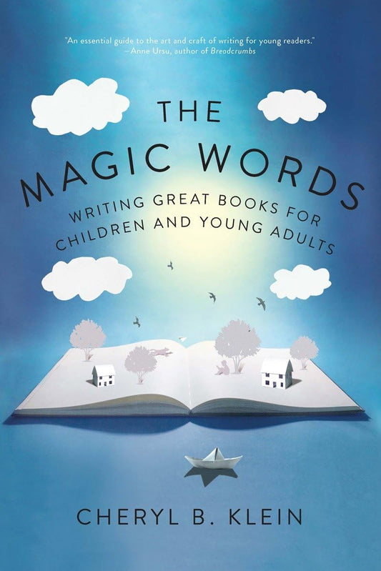 The Magic Words: Writing Great Books for Children and Young Adults The Happy Book Stack