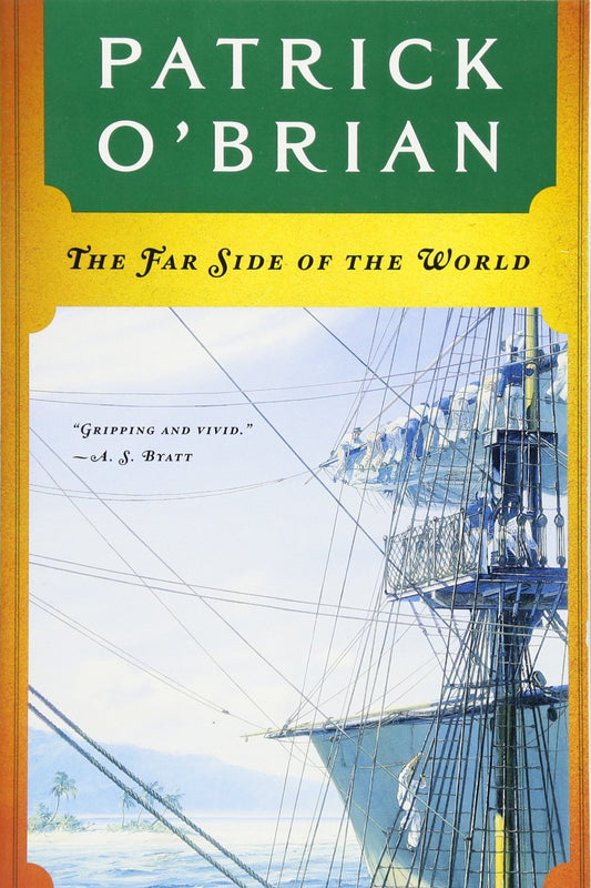 The Far Side of the World (Aubrey/Maturin Novels, 10) (Book 10) The Happy Book Stack
