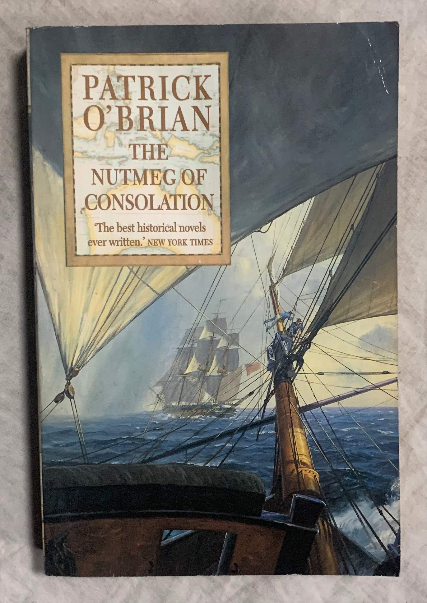 The Nutmeg of Consolation (Aubrey/Maturin Novels, 14) (Book 14) The Happy Book Stack