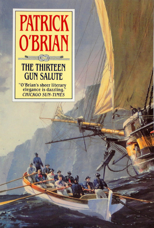 The Thirteen-Gun Salute: Aubrey/Maturin (Book 13) - 7284