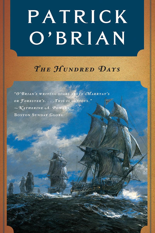 The Hundred Days (Aubrey/Maturin Novels, 19) (Book 19) The Happy Book Stack