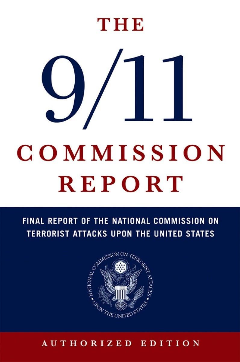 The 9/11 Commission Report: Final Report of the National Commission on Terrorist Attacks Upon the United States The Happy Book Stack