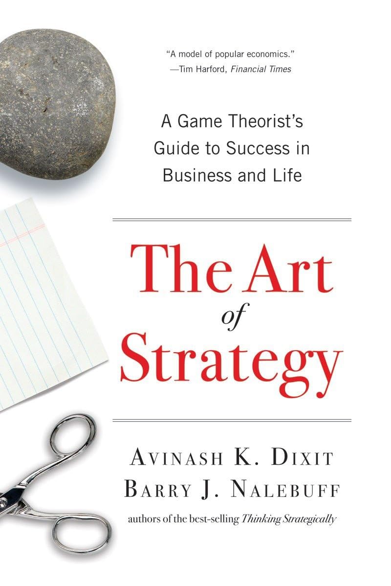 The Art of Strategy: A Game Theorist's Guide to Success in Business and Life The Happy Book Stack