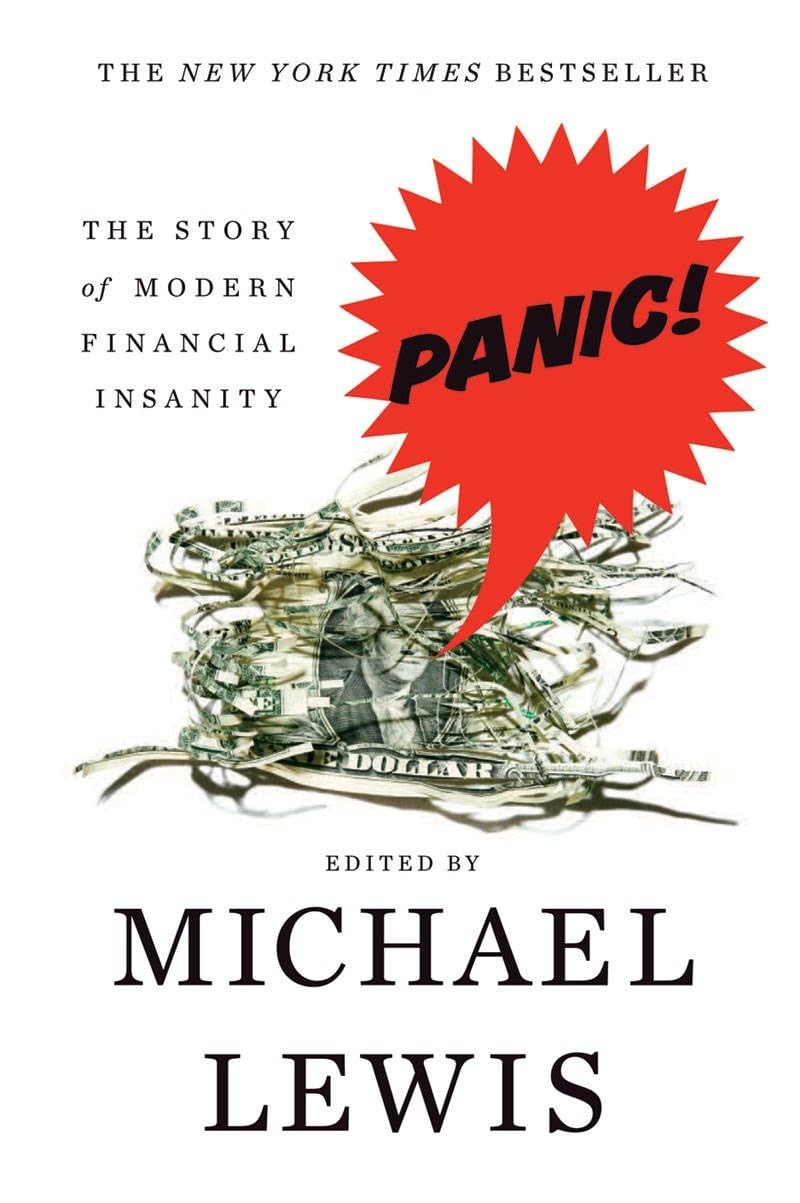 Panic: The Story of Modern Financial Insanity The Happy Book Stack