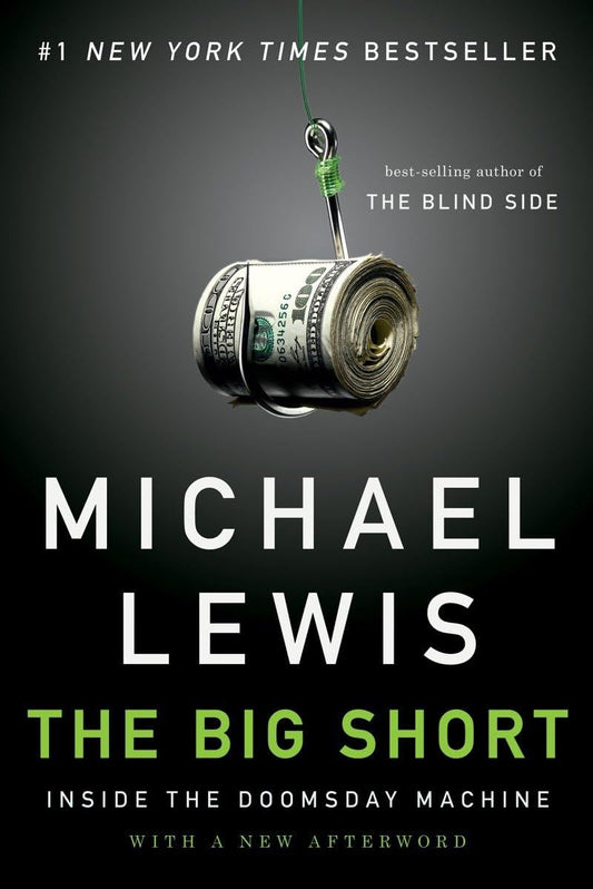 The Big Short: Inside the Doomsday Machine - 6257
