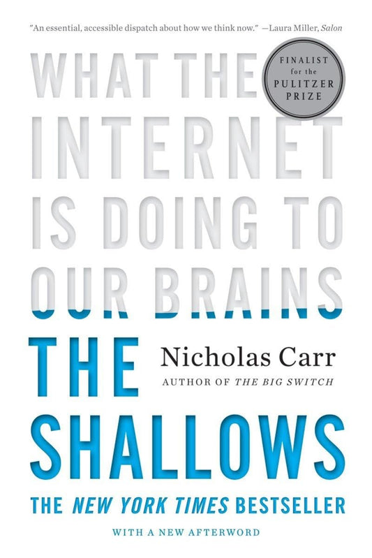 The Shallows: What the Internet Is Doing to Our Brains The Happy Book Stack