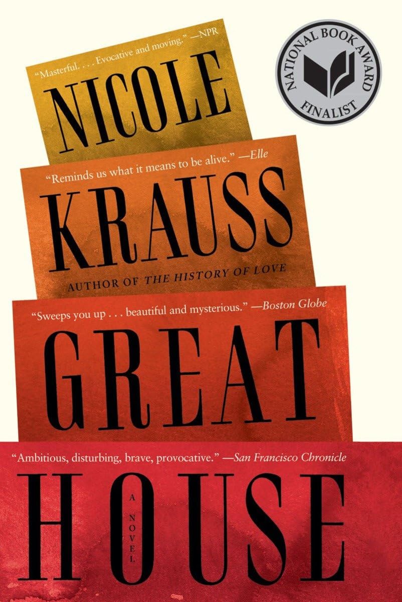 Great House: A Novel The Happy Book Stack