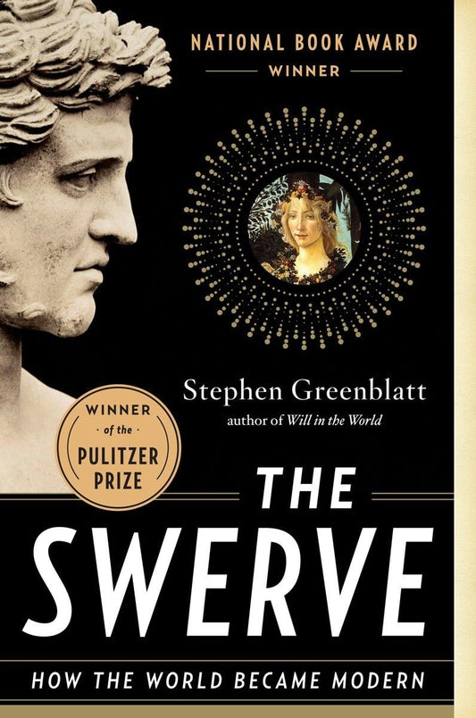 The Swerve: How the World Became Modern The Happy Book Stack