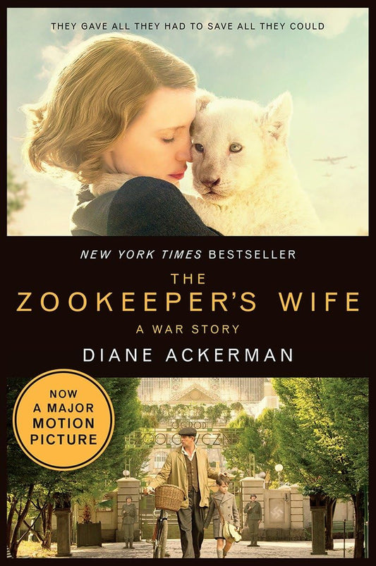 The Zookeeper's Wife: A War Story (Movie Tie-in Editions) - 4873