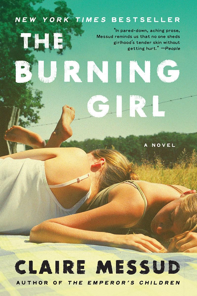 The Burning Girl: A Novel The Happy Book Stack
