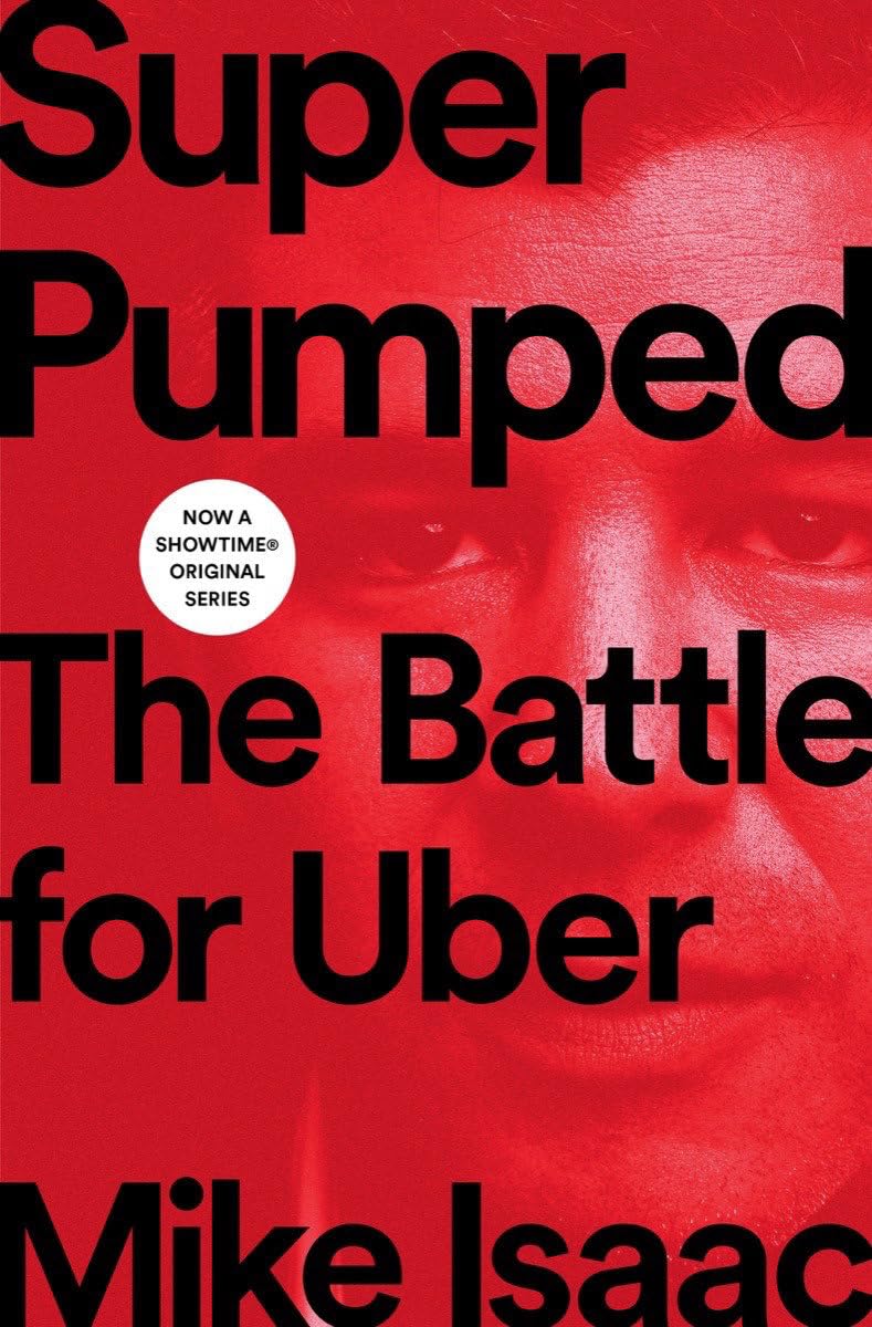 Super Pumped: The Battle for Uber The Happy Book Stack