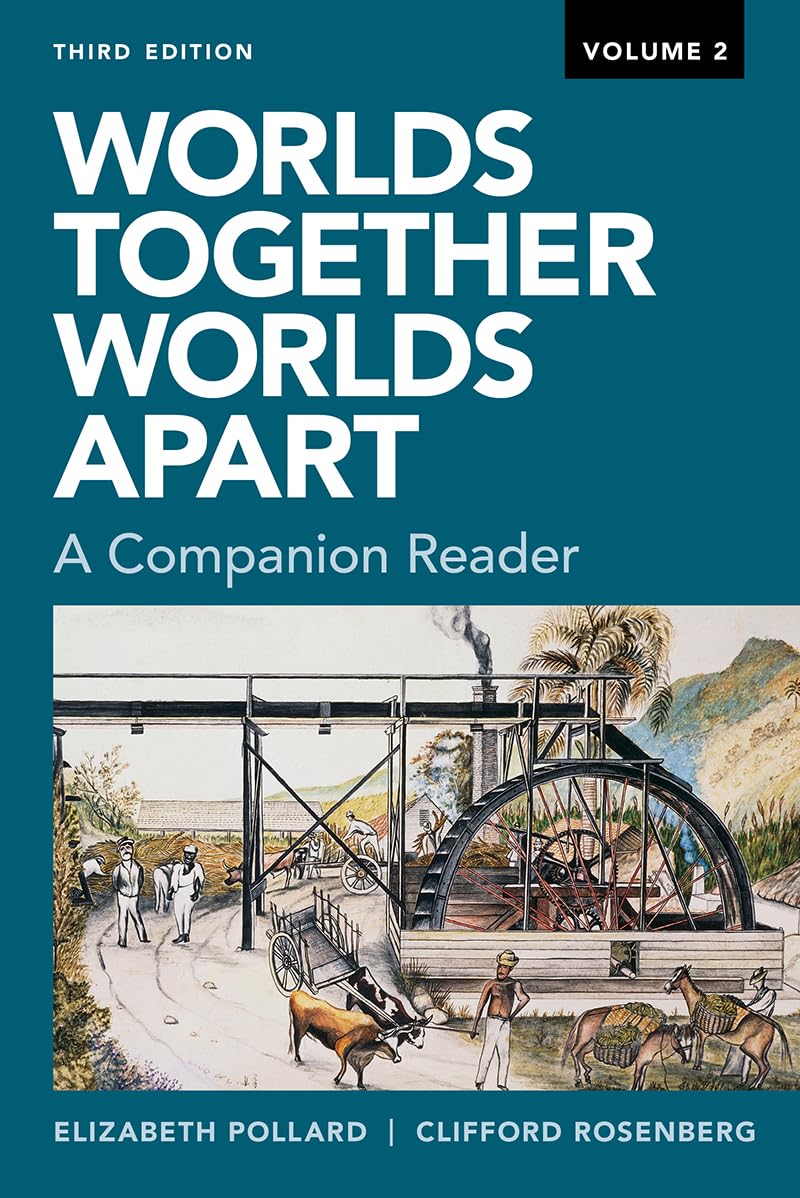 Worlds Together, Worlds Apart: A Companion Reader The Happy Book Stack