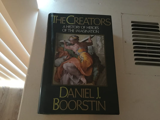 The Creators: A History of Heroes of the Imagination The Happy Book Stack