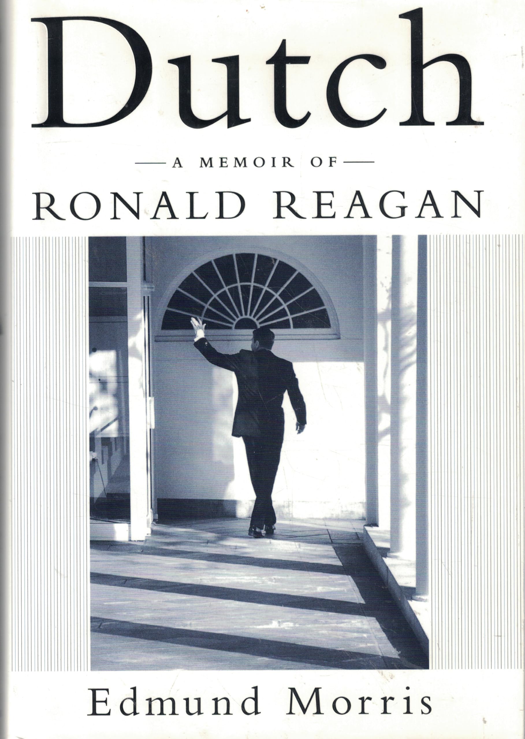 Dutch: A Memoir of Ronald Reagan The Happy Book Stack