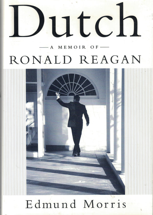 Dutch: A Memoir of Ronald Reagan The Happy Book Stack