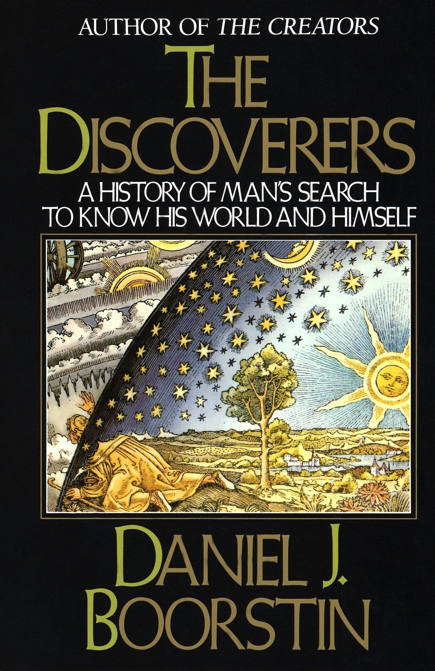 The Discoverers: A History of Man's Search to Know His World and Himself - 4872