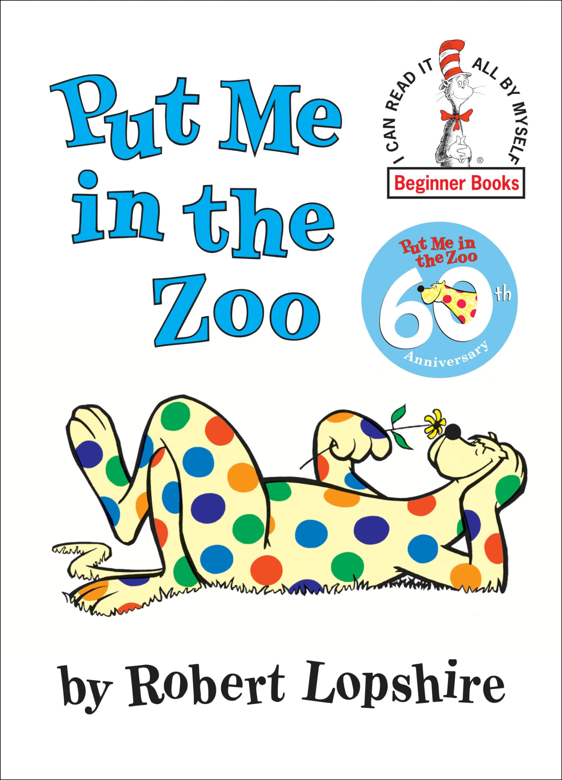 Put Me in the Zoo  (I can read it all by myself' Beginner Books) The Happy Book Stack