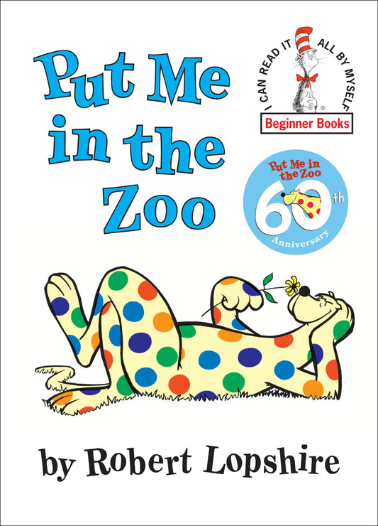Put Me in the Zoo  (I can read it all by myself' Beginner Books) The Happy Book Stack