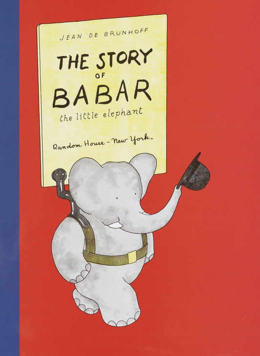 The Story of Babar: The Little Elephant The Happy Book Stack