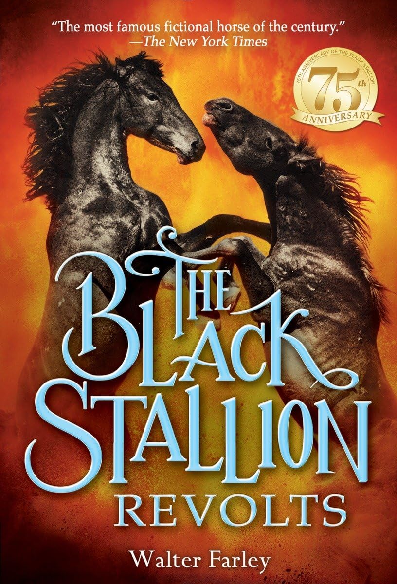 The Black Stallion Revolts The Happy Book Stack